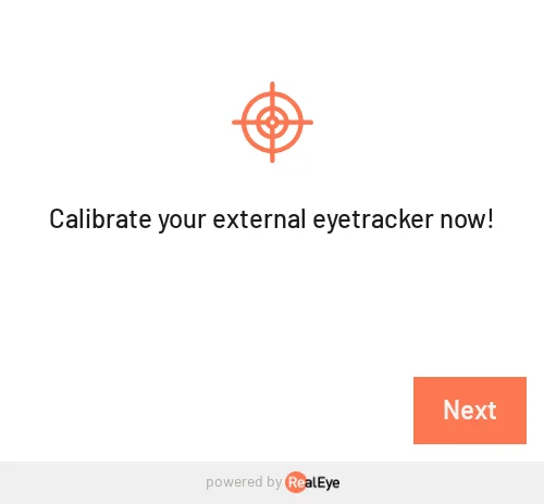 Participant screen asking to calibrate the external eye-tracker